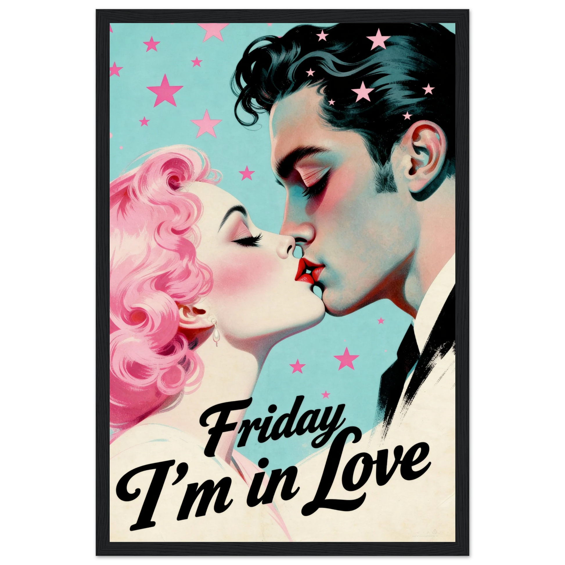 Friday I'm In Love - Retro Romantic Art Print 12x18″ Museum-Quality Matte Framed Poster - Black Wood