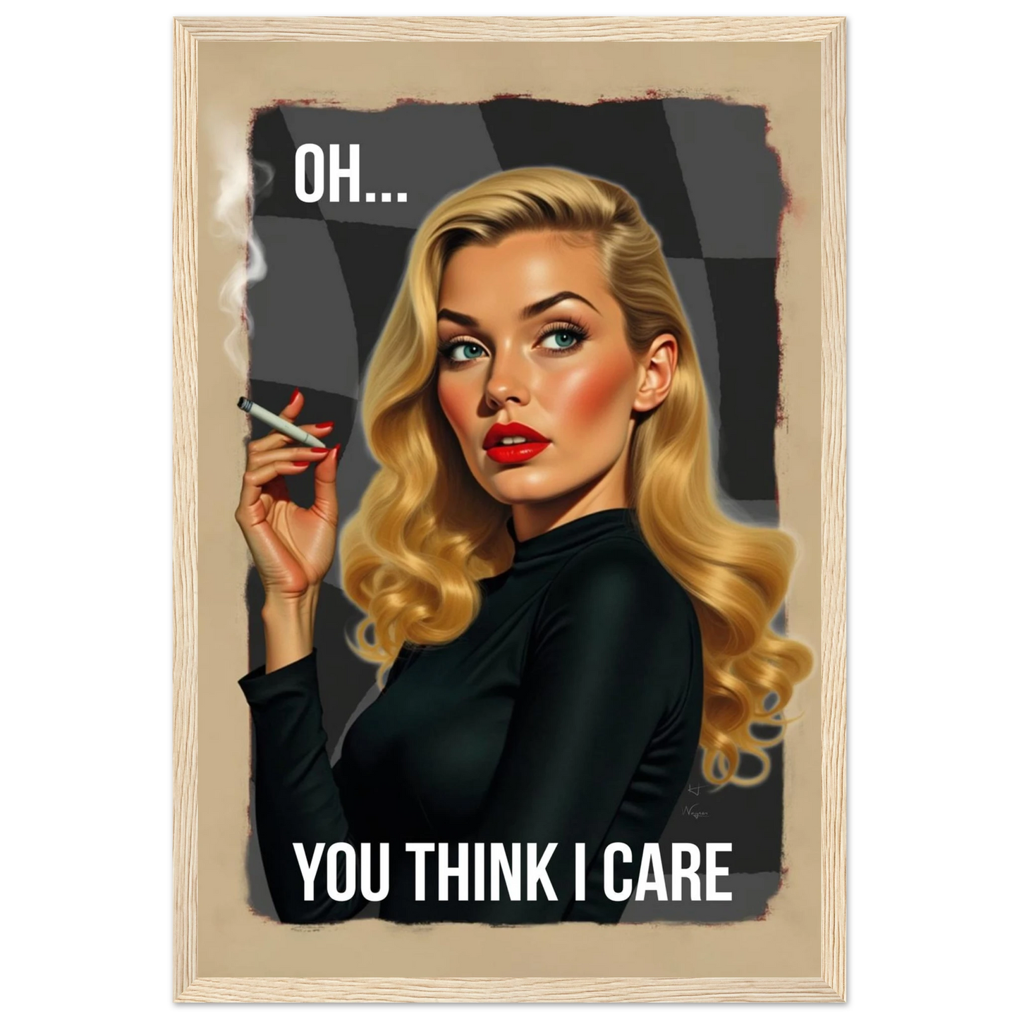 Retro Blonde Bombshell Funny Quote Art Print Light Wood Frame 30x45 cm 12x18″ Premium Matte Paper Wooden Framed Poster